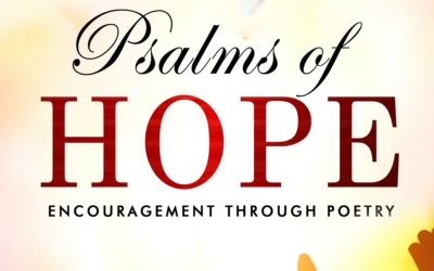 Psalms of Hope: Encouragement Through Poetry